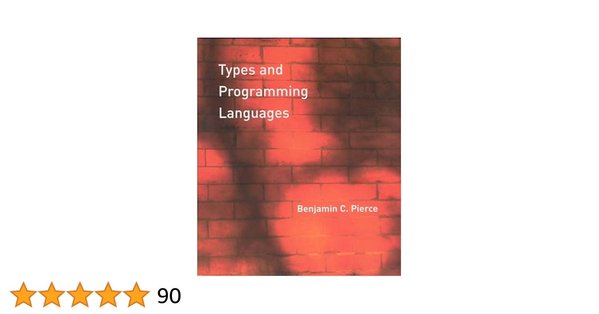 コンピュータ・IT Types and Programming Languages Types and Programming Languages (Mit Press): Pierce